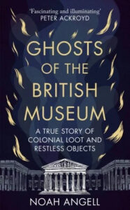 Ghosts of the British Museum 